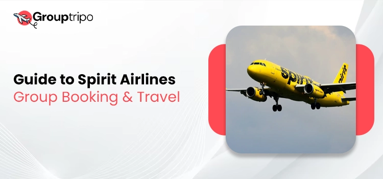 Spirit Airlines Group Booking