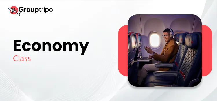 Economy Class on grouptripo.com