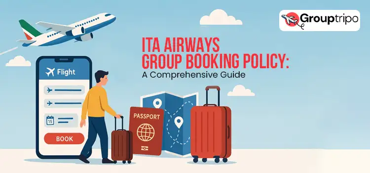 ITA Airways Group Booking Policy A Comprehensive Guide